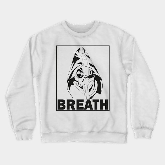 Doctor's Words - Breath It Collection Crewneck Sweatshirt by jpcopt